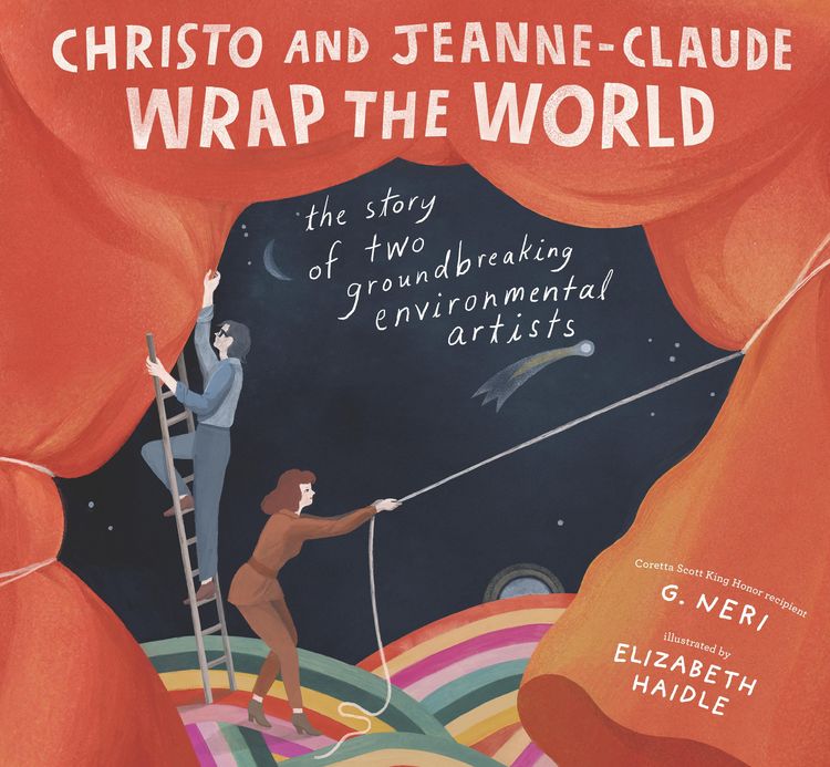 Produktbild: Christo and Jeanne-Claude Wrap the World: The Story of Two Groundbreaking Environmental Artists