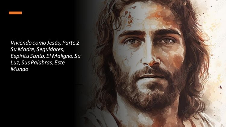 Produktbild: Viviendo como Jes&uacute;s, Parte 2. Su Madre, Seguidores, Esp&iacute;ritu Santo, El Maligno, Su Luz, Sus Palabras, Este Mundo