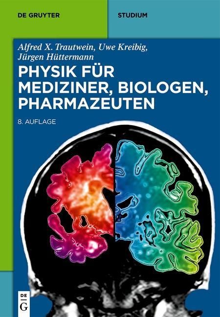 Produktbild: Physik f&uuml;r Mediziner, Biologen, Pharmazeuten