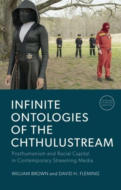 Produktbild: Infinite Ontologies of the Chthulustream