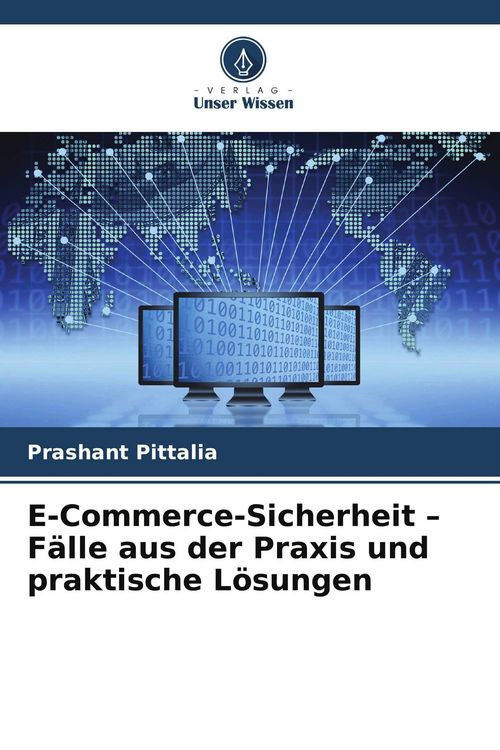 Produktbild: E-Commerce-Sicherheit - F&auml;lle aus der Praxis und praktische L&ouml;sungen