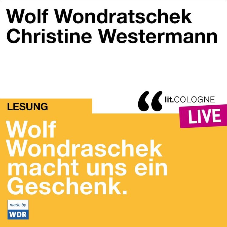 Produktbild: Wolf Wondratschek macht uns ein Geschenk.