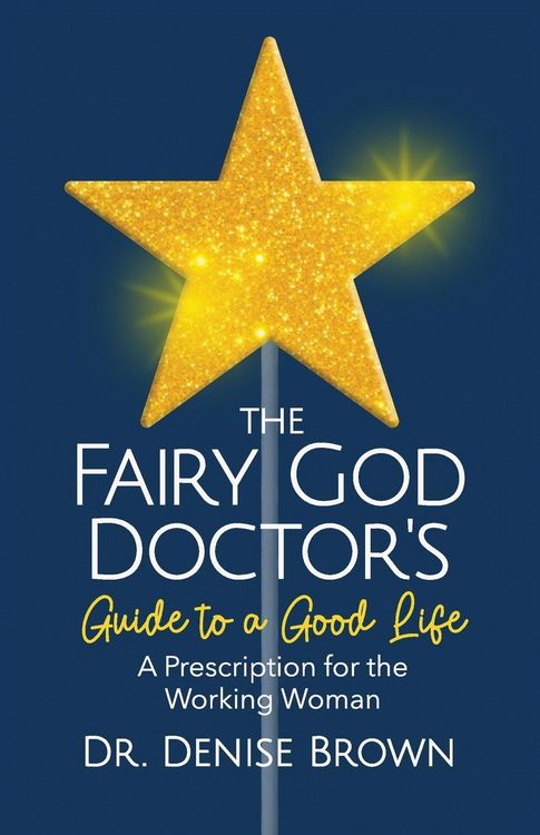 Produktbild: The Fairy God Doctor's Guide to a Good Life