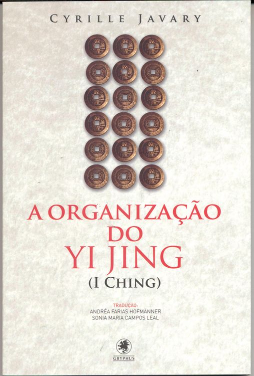 Produktbild: A organiza&ccedil;&atilde;o do Yi Jing (I Ching)