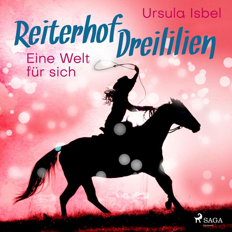 Produktbild: Eine Welt f&uuml;r sich - Reiterhof Dreililien 6 (Ungek&uuml;rzt)