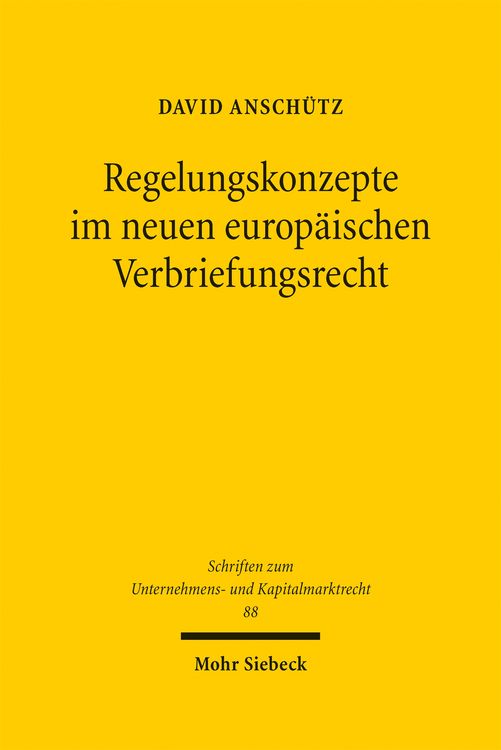 Produktbild: Regelungskonzepte im neuen europ&auml;ischen Verbriefungsrecht