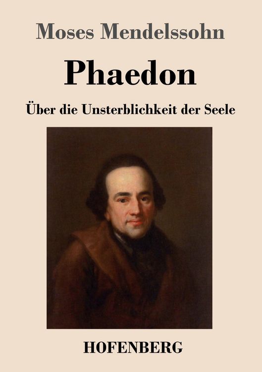 Produktbild: Phaedon oder &uuml;ber die Unsterblichkeit der Seele