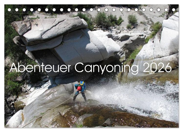 Produktbild: Abenteuer Canyoning (Tischkalender 2026 DIN A5 quer), CALVENDO Monatskalender