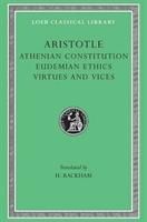 Produktbild: Athenian Constitution. Eudemian Ethics. Virtues and Vices