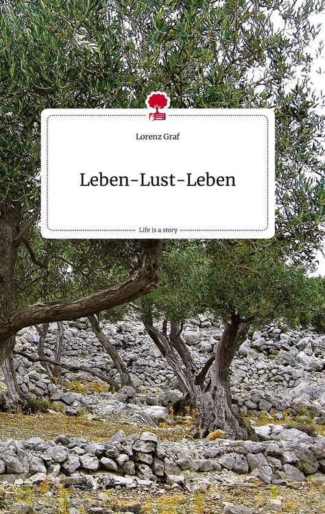 Produktbild: Leben-Lust-Leben. Life is a Story - story.one