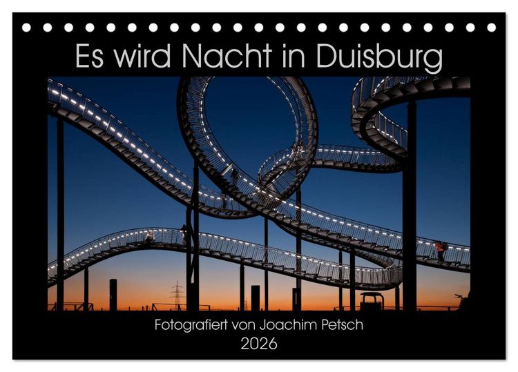 Produktbild: Es wird Nacht in Duisburg (Tischkalender 2026 DIN A5 quer), CALVENDO Monatskalender