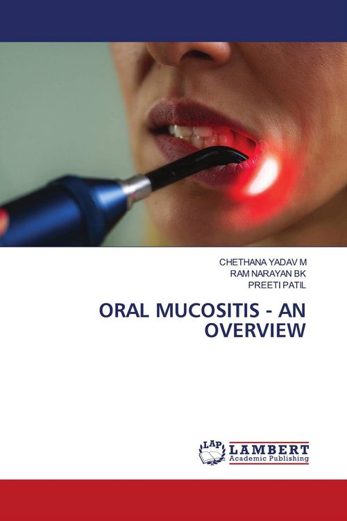 Produktbild: ORAL MUCOSITIS - AN OVERVIEW