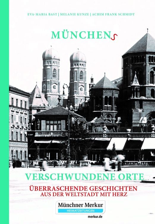 Produktbild: M&uuml;nchens verschwundene Orte