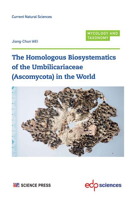Produktbild: The Homologous Biosystematics of the Umbilicariaceae (Ascomycota) in the World