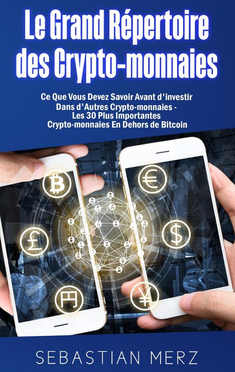 Produktbild: Le Grand R&eacute;pertoire des Crypto-monnaies