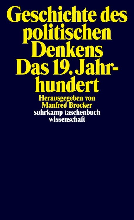 Produktbild: Geschichte des politischen Denkens. Das 19. Jahrhundert