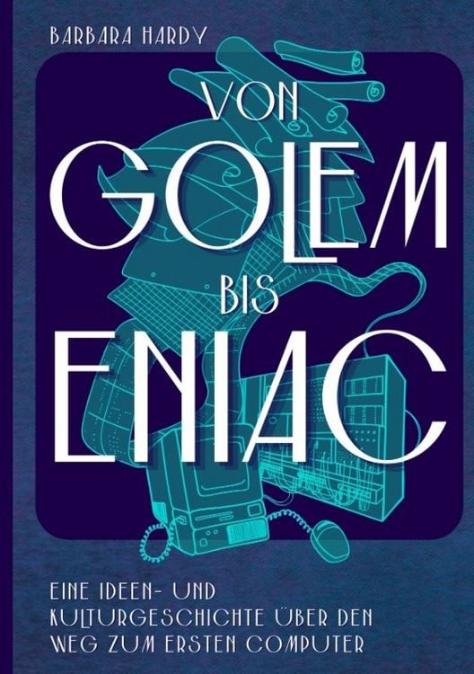 Produktbild: Von Golem bis ENIAC