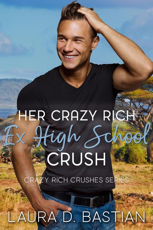Produktbild: Her Crazy Rich Ex High School Crush (Crazy Rich Crushes)