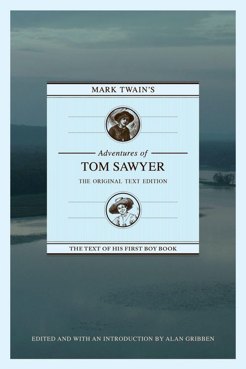 Produktbild: Mark Twain's Adventures of Tom Sawyer: The Original Text Edition