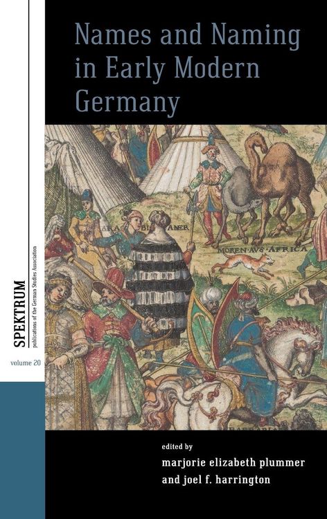 Produktbild: Names and Naming in Early Modern Germany