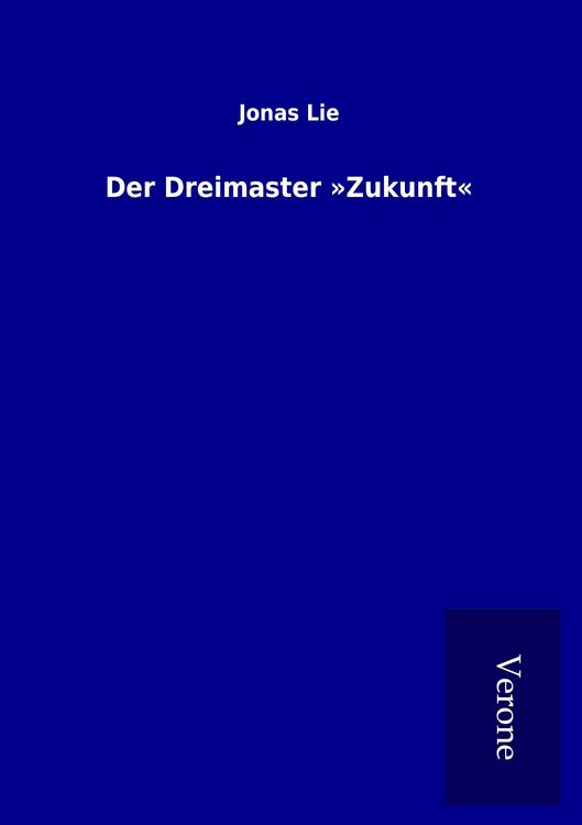 Produktbild: Der Dreimaster 'Zukunft'