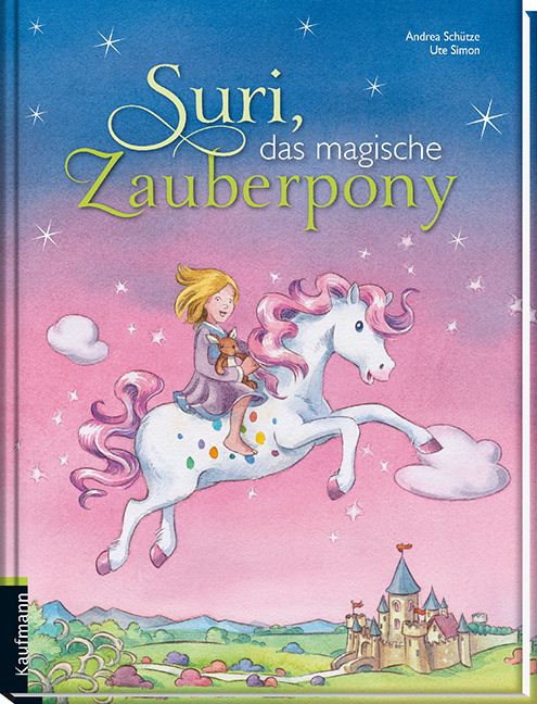 Produktbild: Suri, das magische Zauberpony