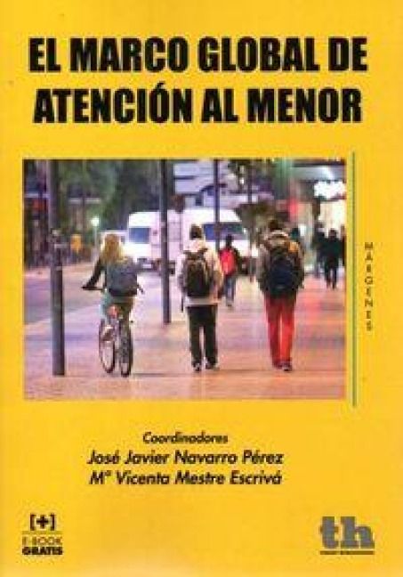 Produktbild: El marco global de atenci&oacute;n al menor