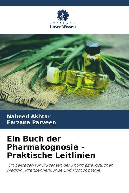 Produktbild: Ein Buch der Pharmakognosie - Praktische Leitlinien