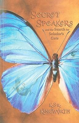 Produktbild: Secret Speakers: And the Search for Selador's Gate