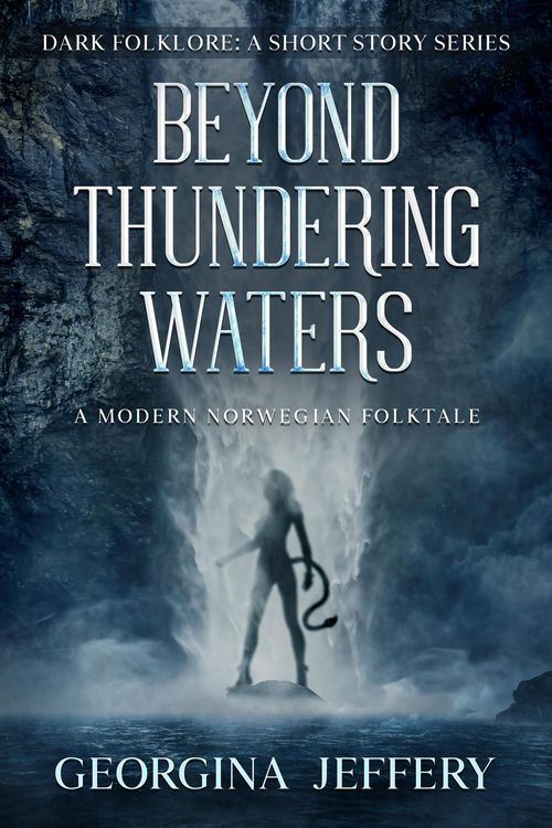Produktbild: Beyond Thundering Waters (Dark Folklore, #1)