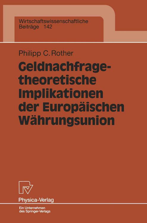 Produktbild: Geldnachfragetheoretische Implikationen der Europ&auml;ischen W&auml;hrungsunion