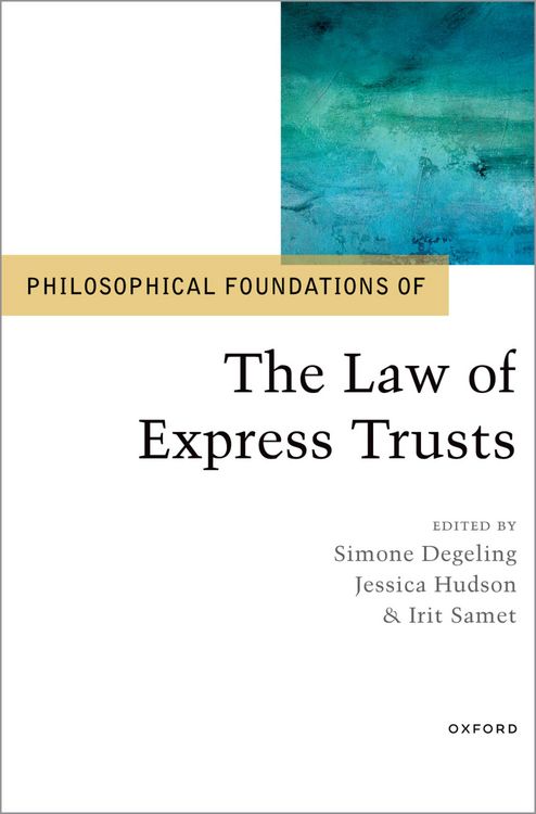 Produktbild: Philosophical Foundations of the Law of Express Trusts