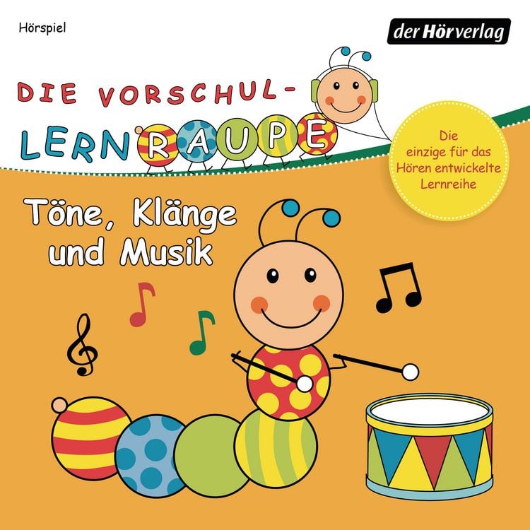 Produktbild: Die Vorschul-Lernraupe: T&ouml;ne, Kl&auml;nge und Musik