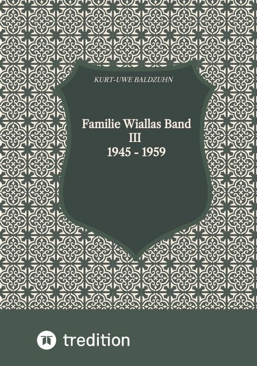 Produktbild: Familie Wiallas Band III 1945 - 1959