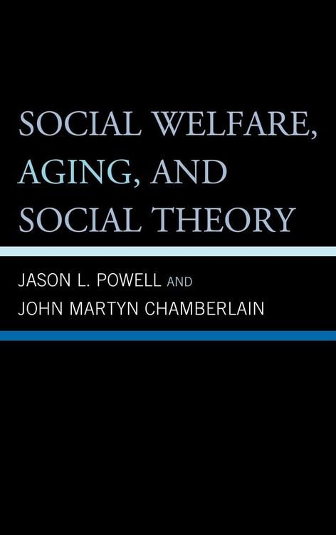Produktbild: Chamberlain, J: Social Welfare, Aging, and Social Theory