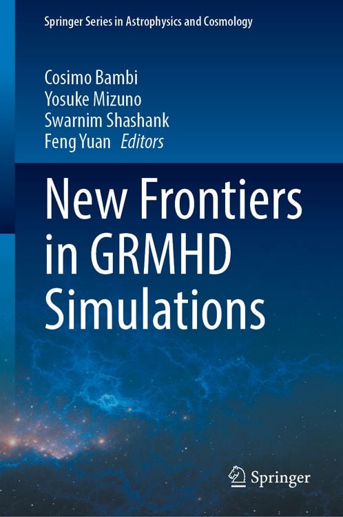 Produktbild: New Frontiers in GRMHD Simulations