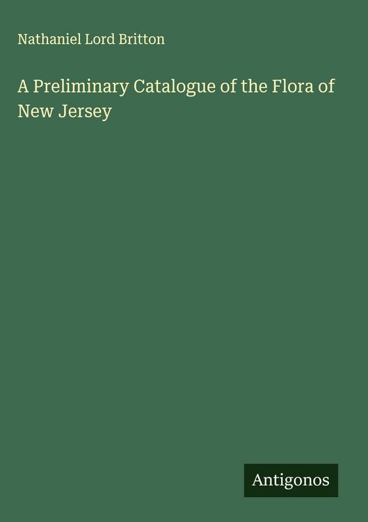 Produktbild: A Preliminary Catalogue of the Flora of New Jersey