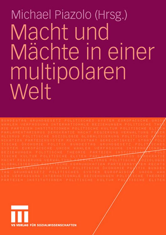 Produktbild: Macht und M&auml;chte in einer multipolaren Welt