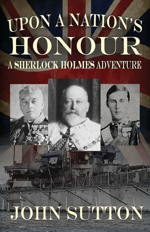 Produktbild: Upon a Nation's Honour - A Sherlock Holmes Adventure