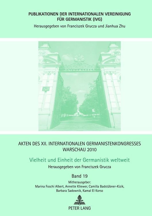 Produktbild: Akten des XII. Internationalen Germanistenkongresses Warschau 2010: Vielheit und Einheit der Germanistik weltweit