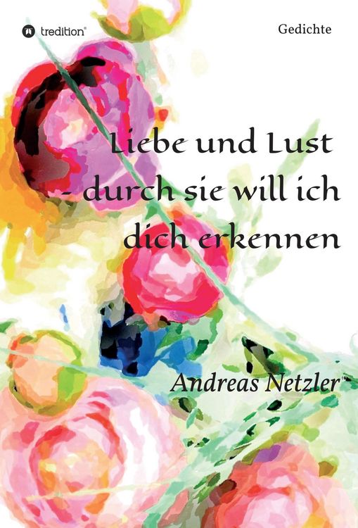 Produktbild: Liebe und Lust - durch sie will ich dich erkennen
