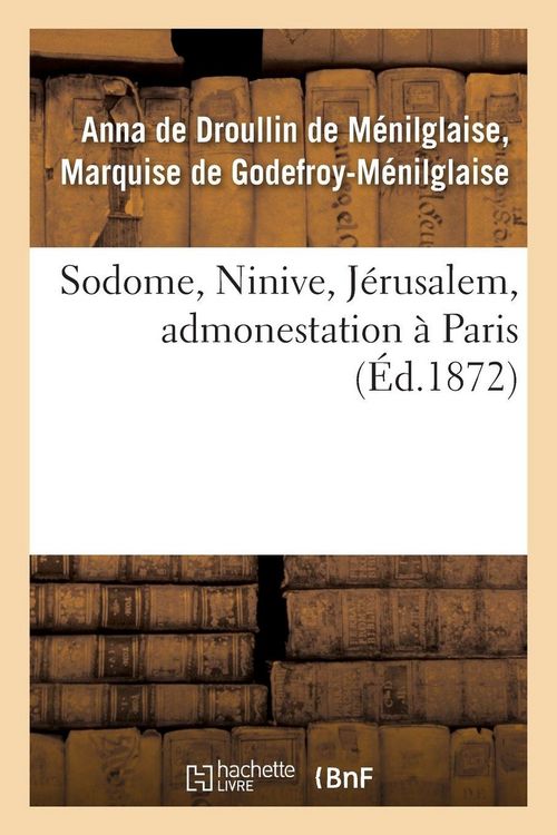Produktbild: Sodome, Ninive, J&eacute;rusalem, admonestation &agrave; Paris