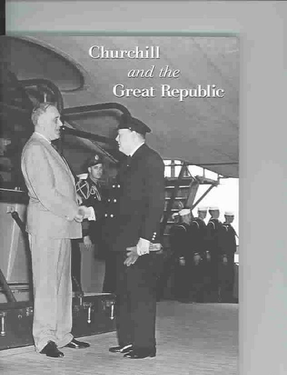 Produktbild: Churchill and the Great Republic