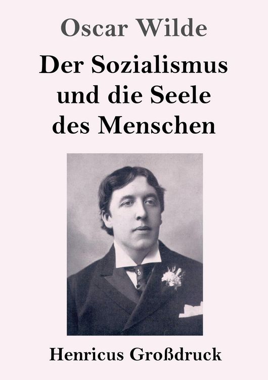 Produktbild: Der Sozialismus und die Seele des Menschen (Gro&szlig;druck)