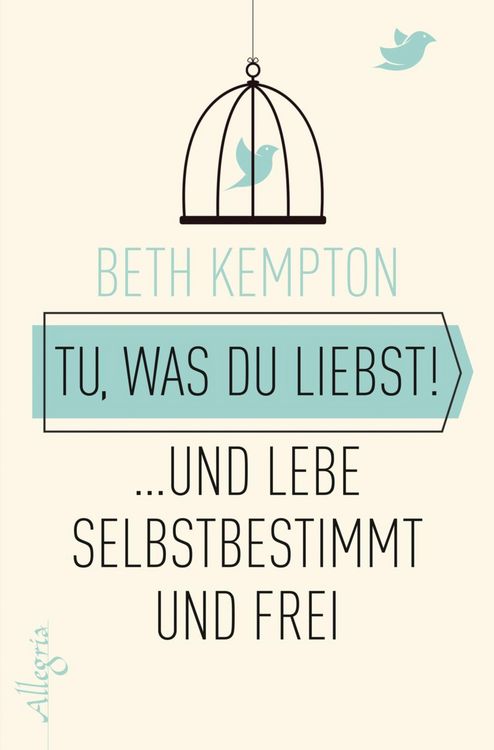 Produktbild: Tu, was du liebst!