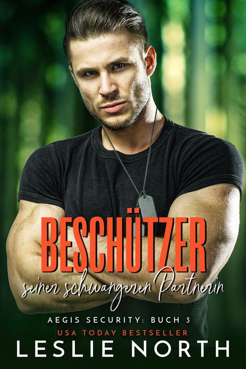 Produktbild: Besch&uuml;tzer seiner schwangeren Partnerin (Aegis Security Serie, #3)