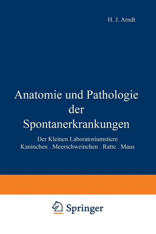 Produktbild: Anatomie und Pathologie der Spontanerkrankungen der kleinen Laboratoriumstiere