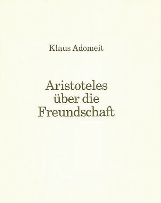Produktbild: Aristoteles &uuml;ber die Freundschaft
