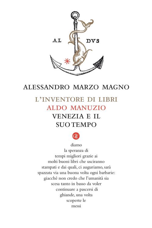 Produktbild: L' inventore di libri. Aldo Manuzio, Venezia e il suo tempo