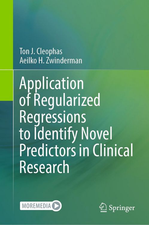 Produktbild: Application of Regularized Regressions to Identify Novel Predictors in Clinical Research